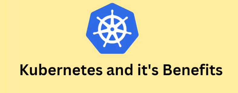 Kubernetes advantages