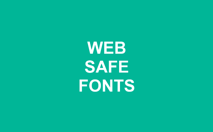 Web safe fonts